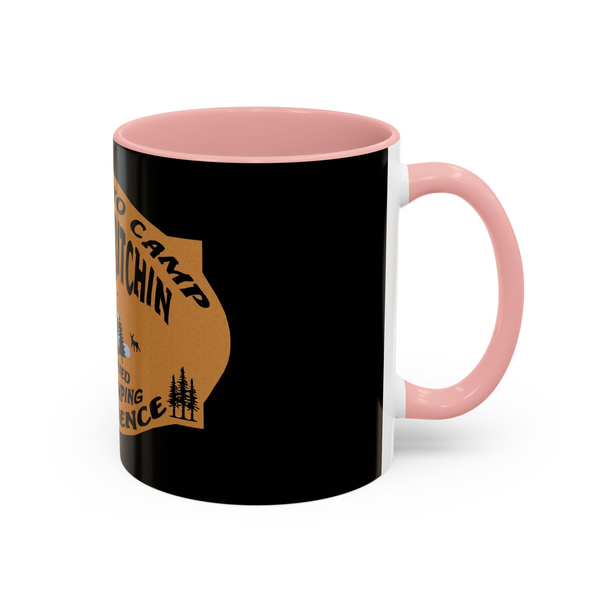 Camp Quitcherbitchin / Accent Coffee Mug 11/15 oz