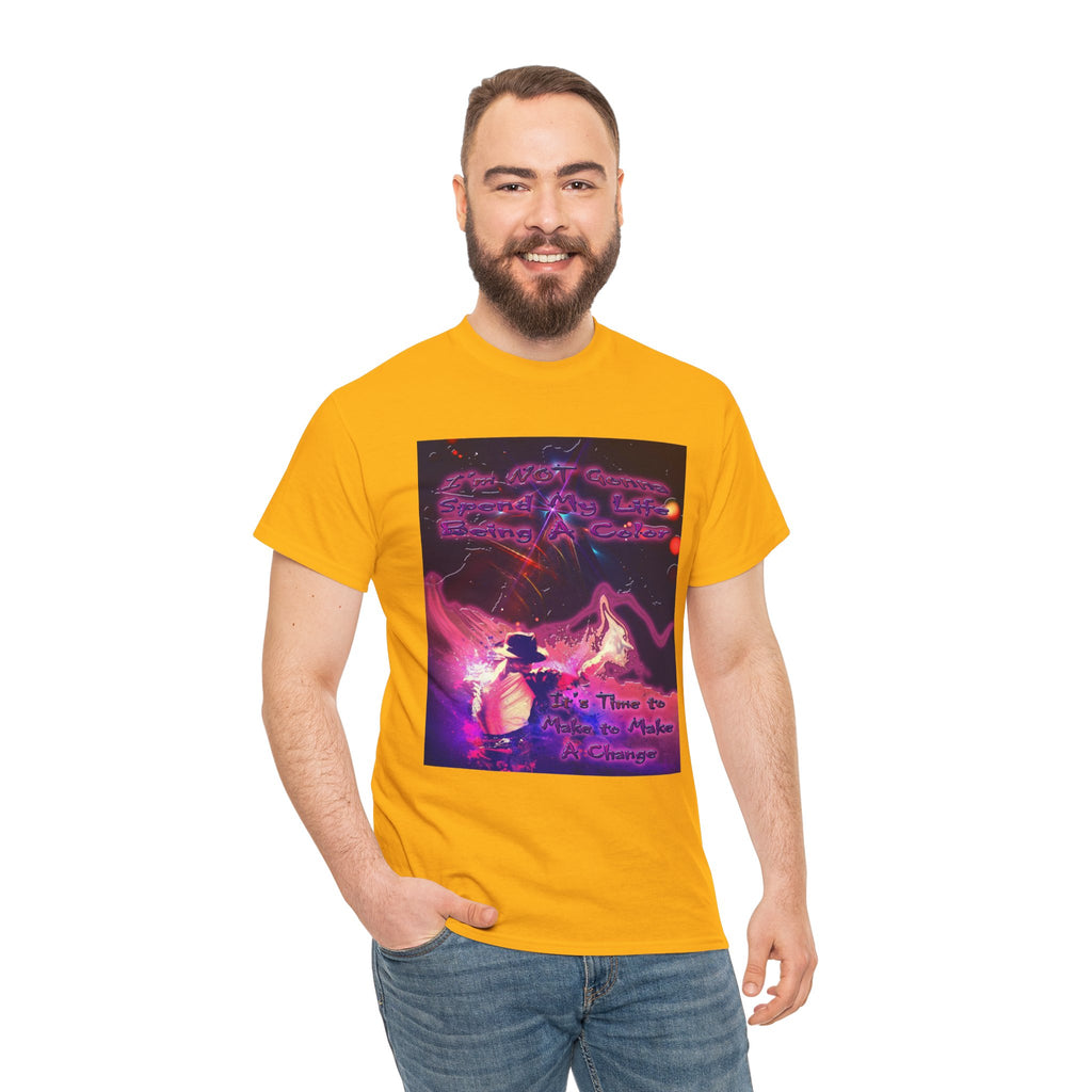 Spend My life Being a Color