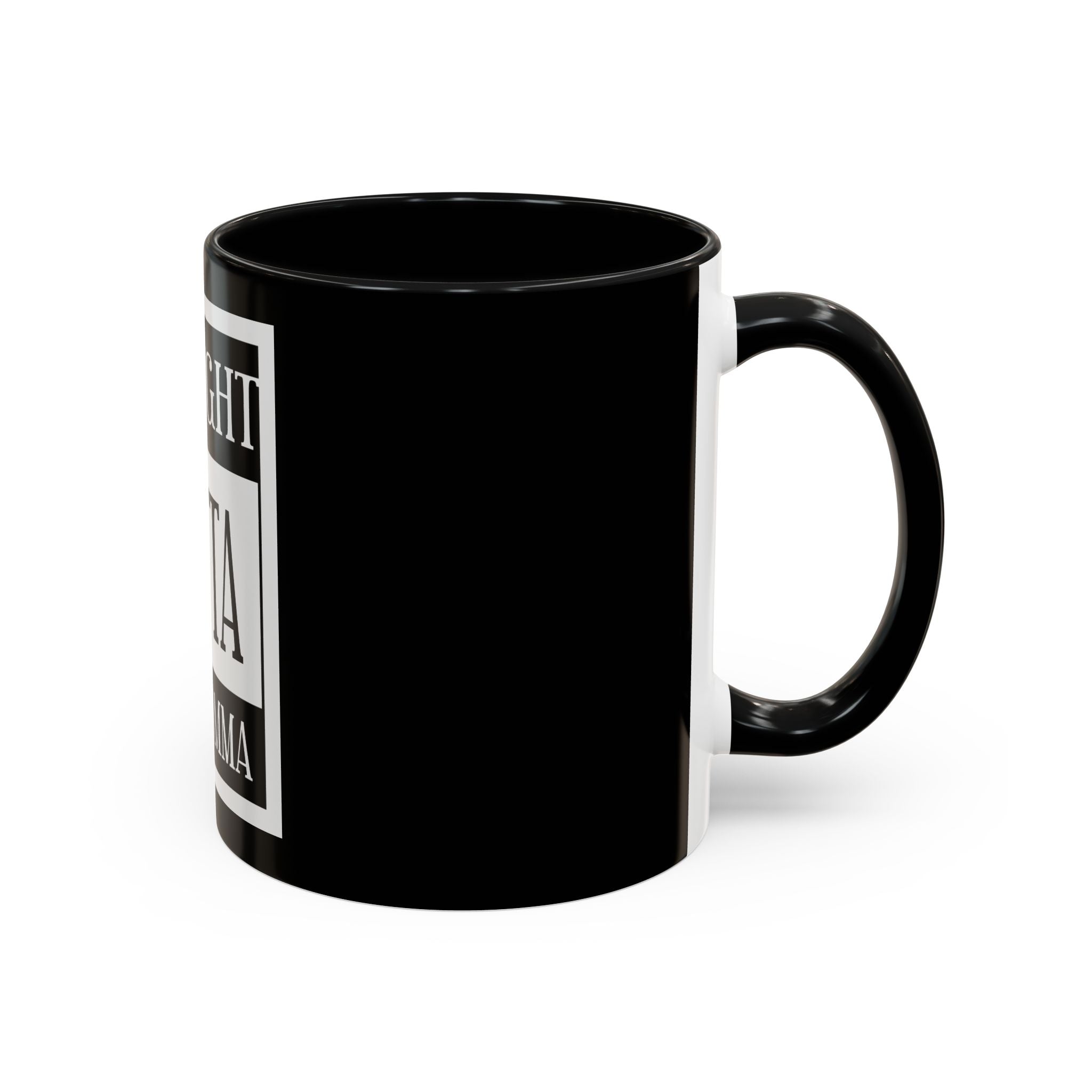 Straight Outta Joe Momma / Accent Coffee Mug 11/15oz