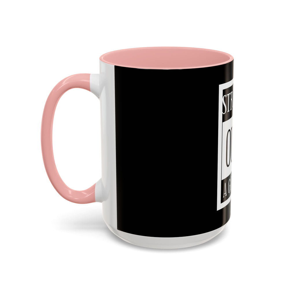 Straight Outta A Good Job / Accent Coffee Mug 11/15oz