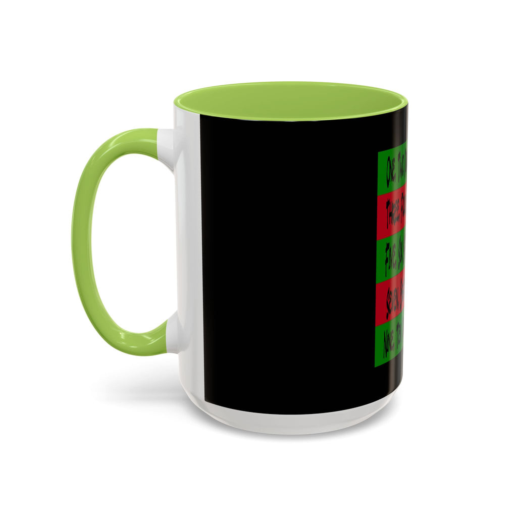 Diddy's Coming For You / Accent Coffee Mug 11/15oz