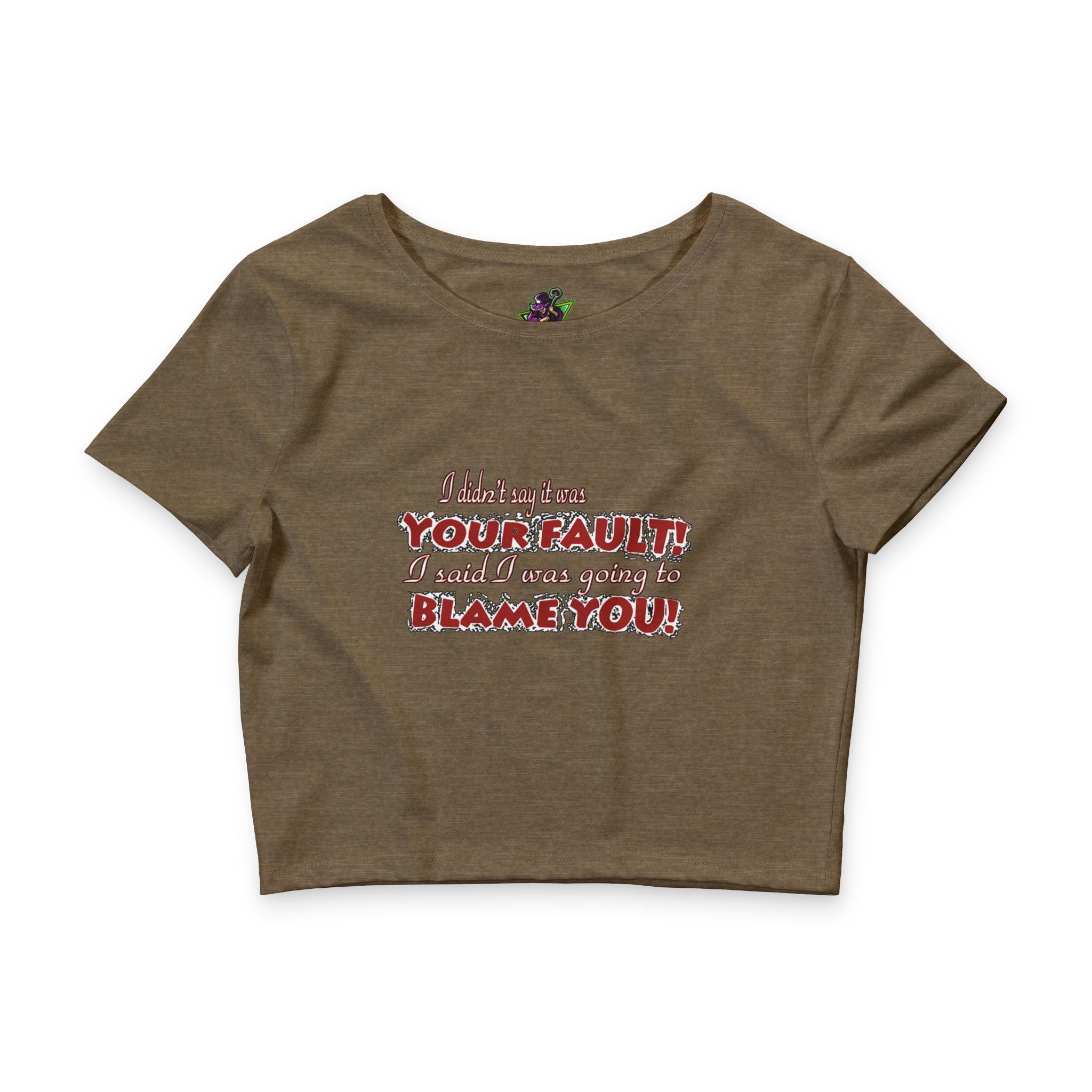Going to Blame You / Crop Top