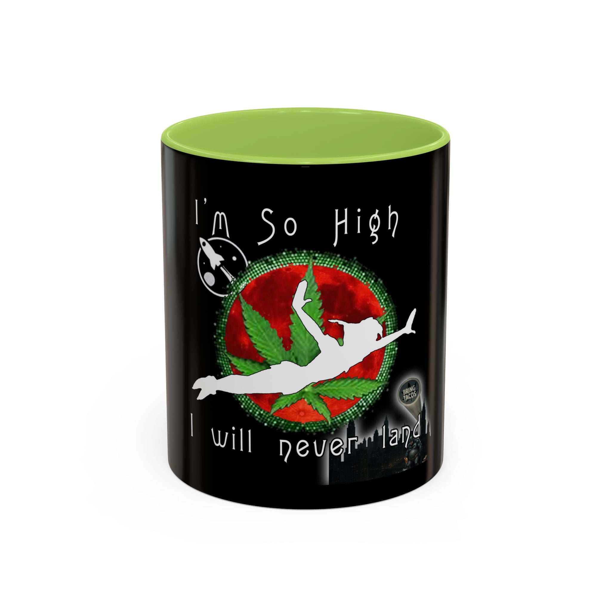 I’m So High / Accent Coffee Mug 11/15oz