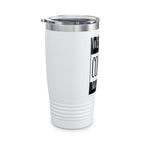 Wearing Condoms Matters/ Insulated Tumbler 20oz