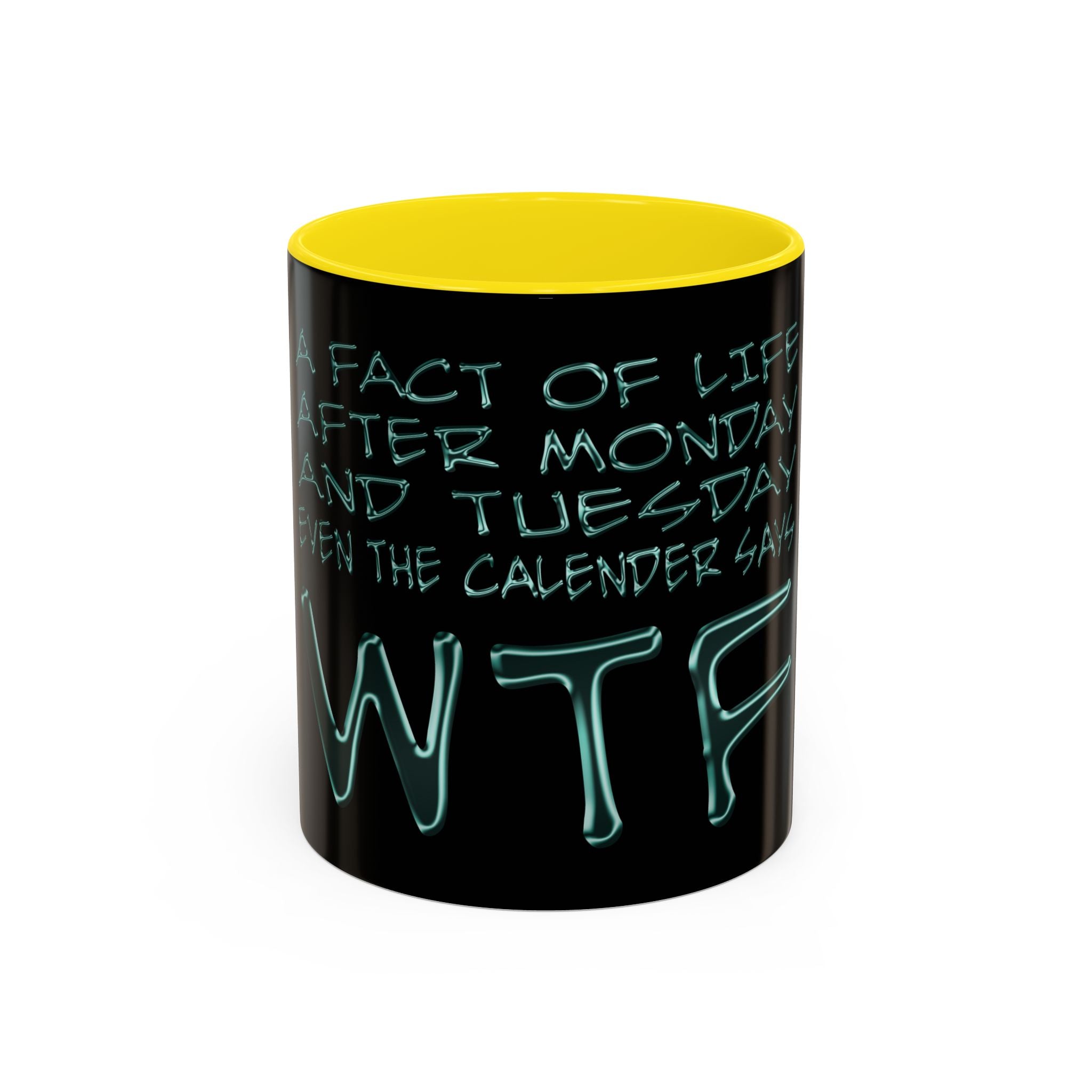 WTF / Accent Coffee Mug 11/15oz