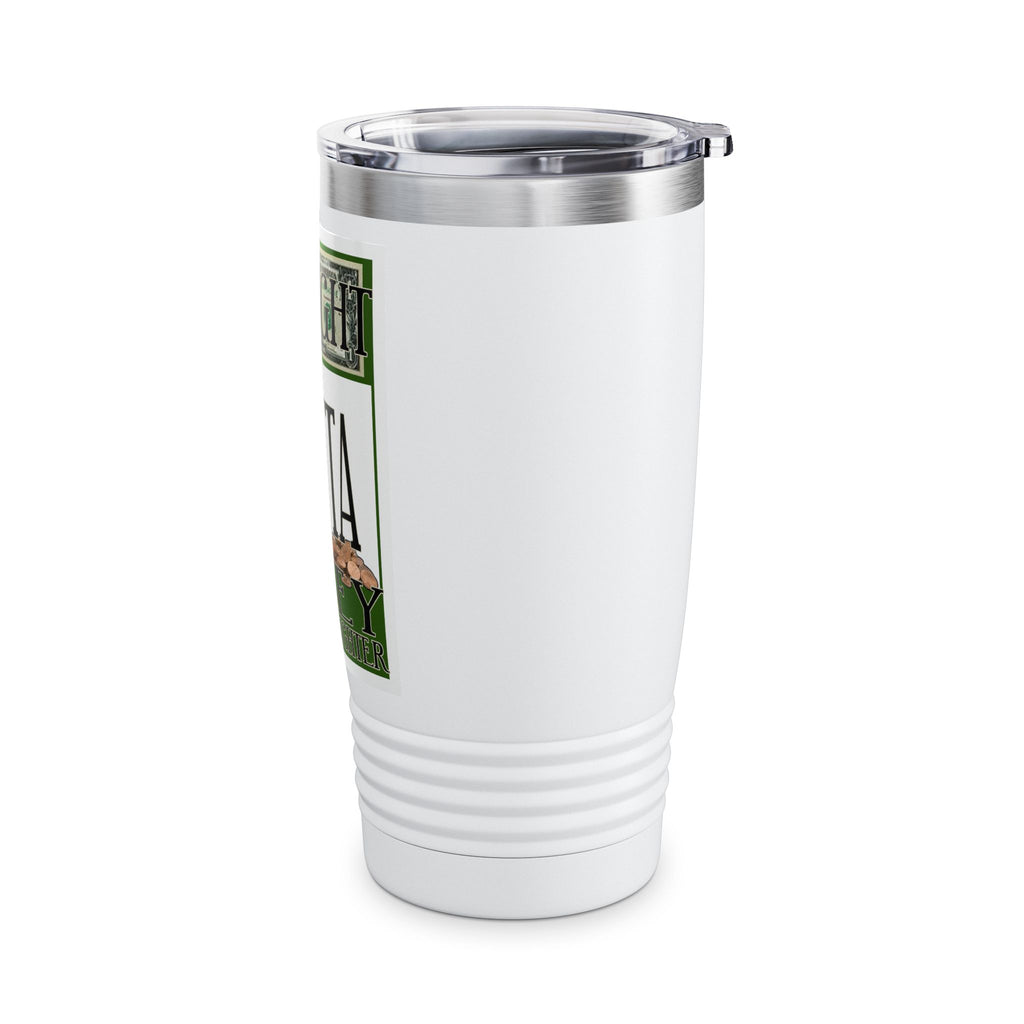 Straight Outta Money / Insulated Tumbler 20oz