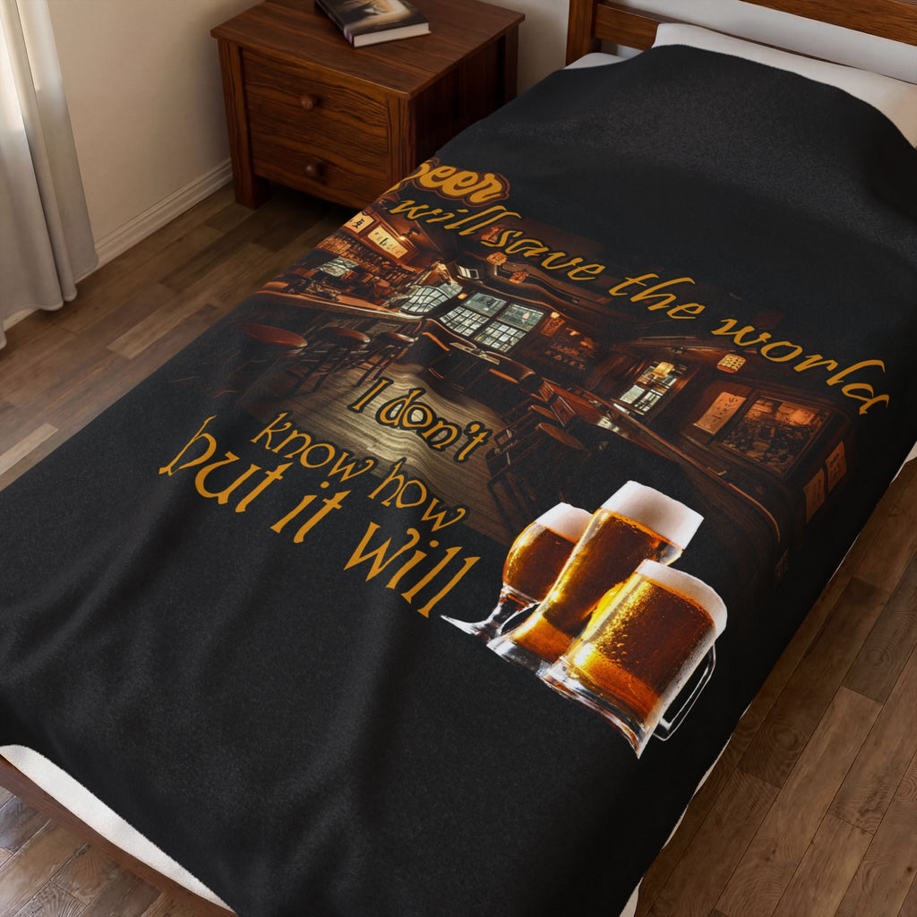 Beer Will Save The World / Velveteen Plush Blanket