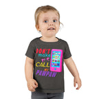 Don’t Make Me Call My Pawpaw / Toddler