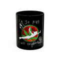I’m So High / Accent Coffee Mug 11/15oz
