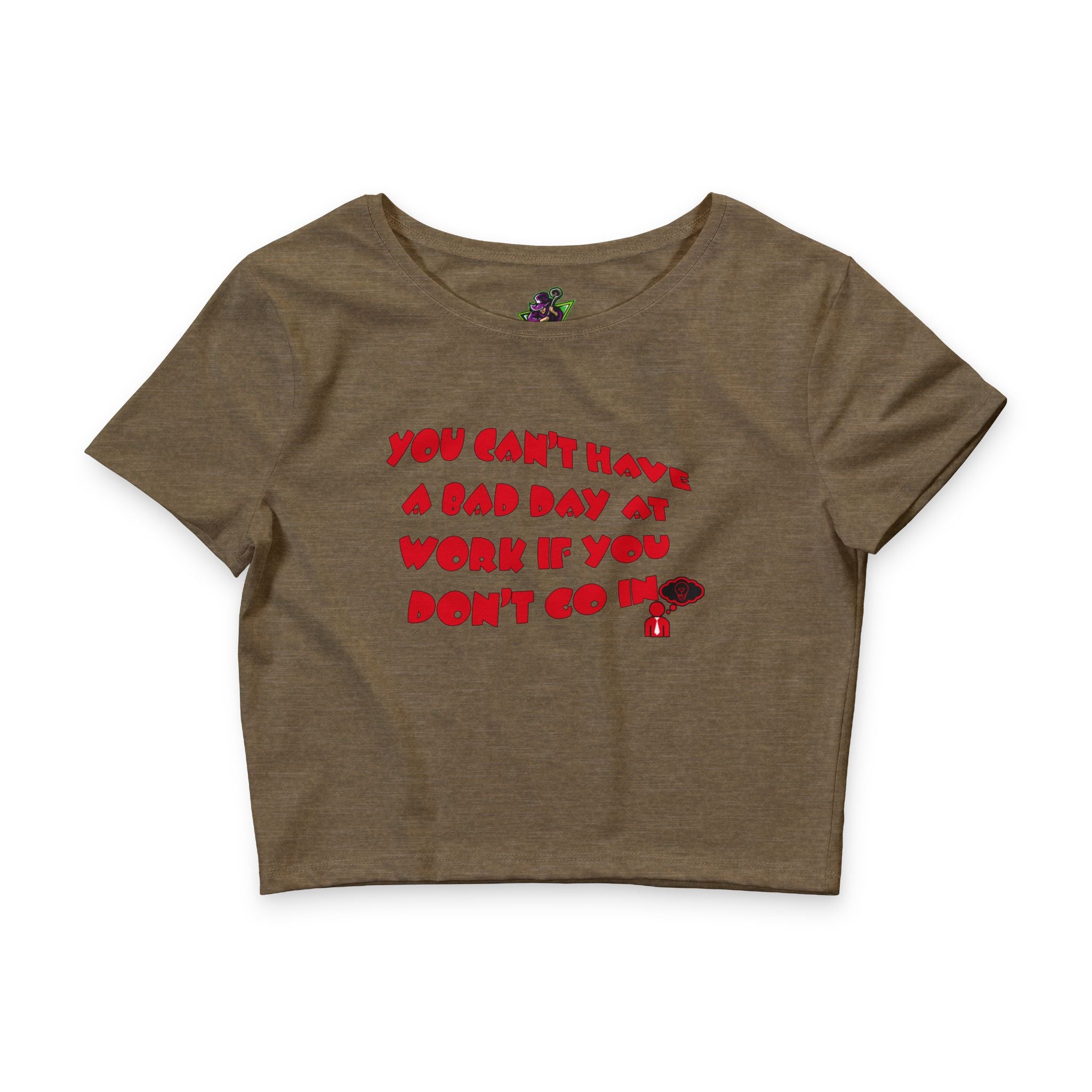 Can't Have a Bad Day / Crop Top