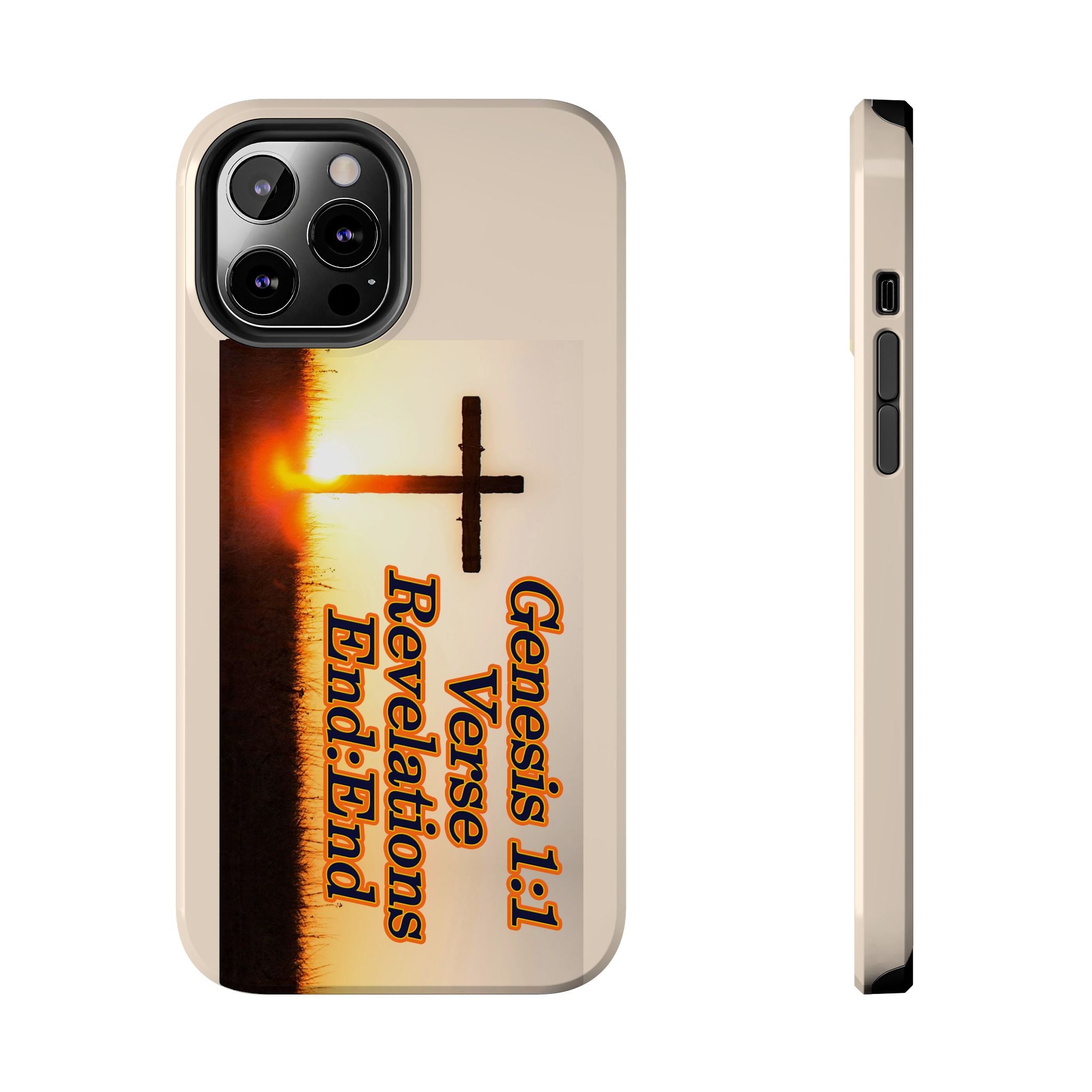 Genesis 1:1 Verse Revelations End:End / Tough Phone Case