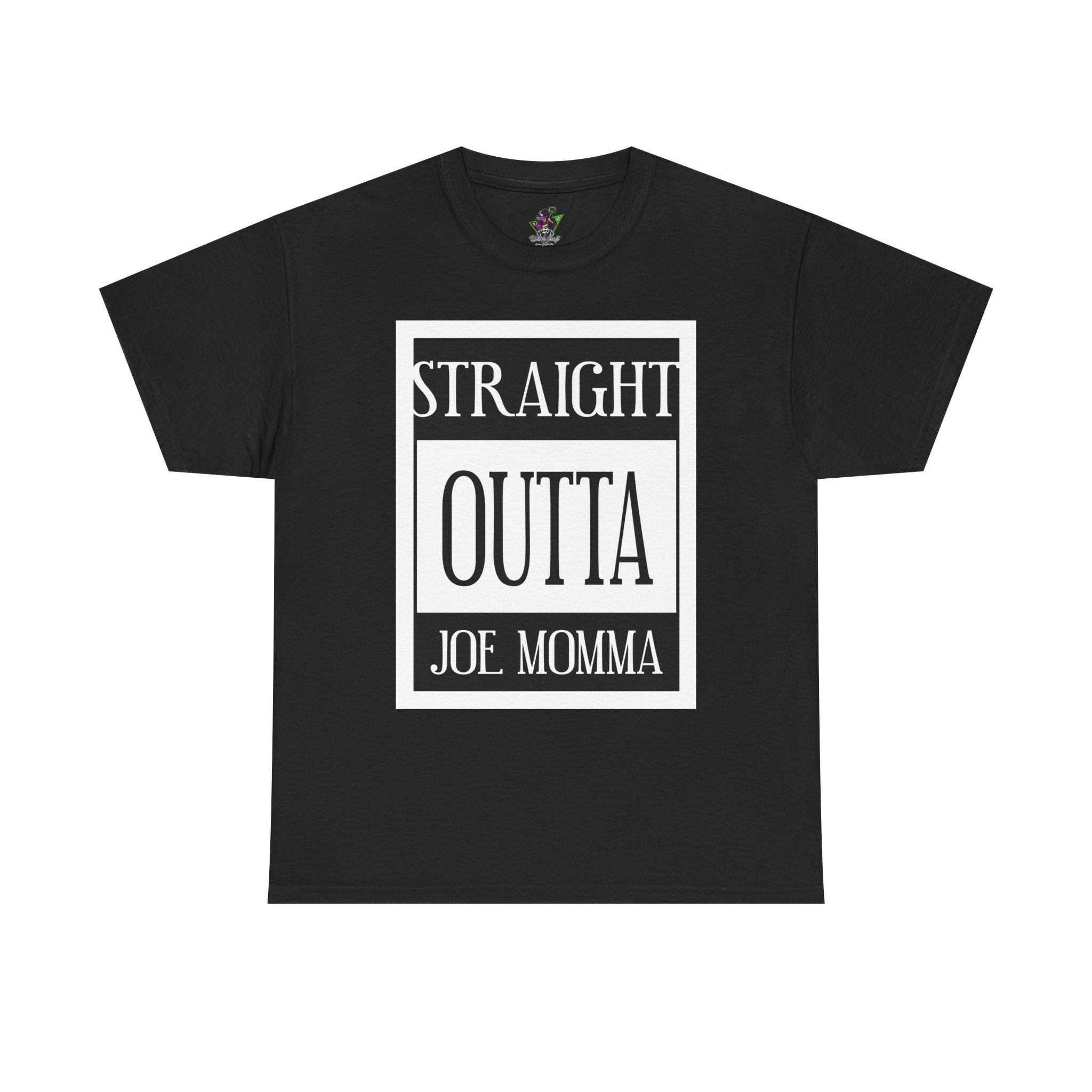 Straight Outta Joe Momma