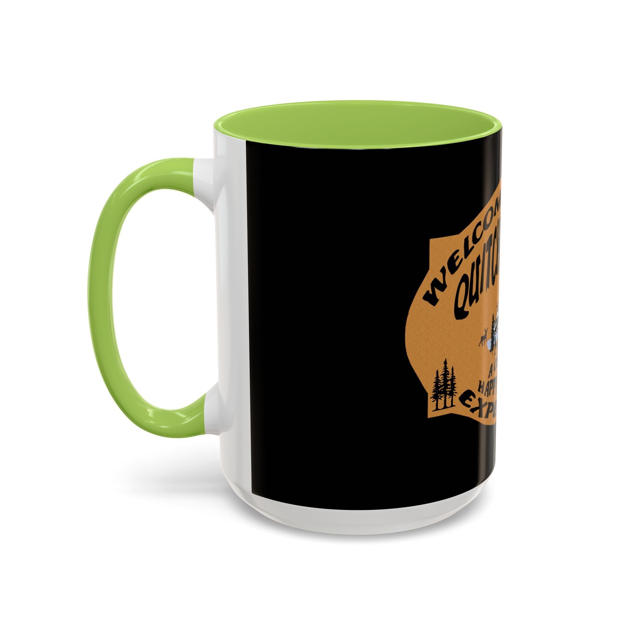Camp Quitcherbitchin / Accent Coffee Mug 11/15oz