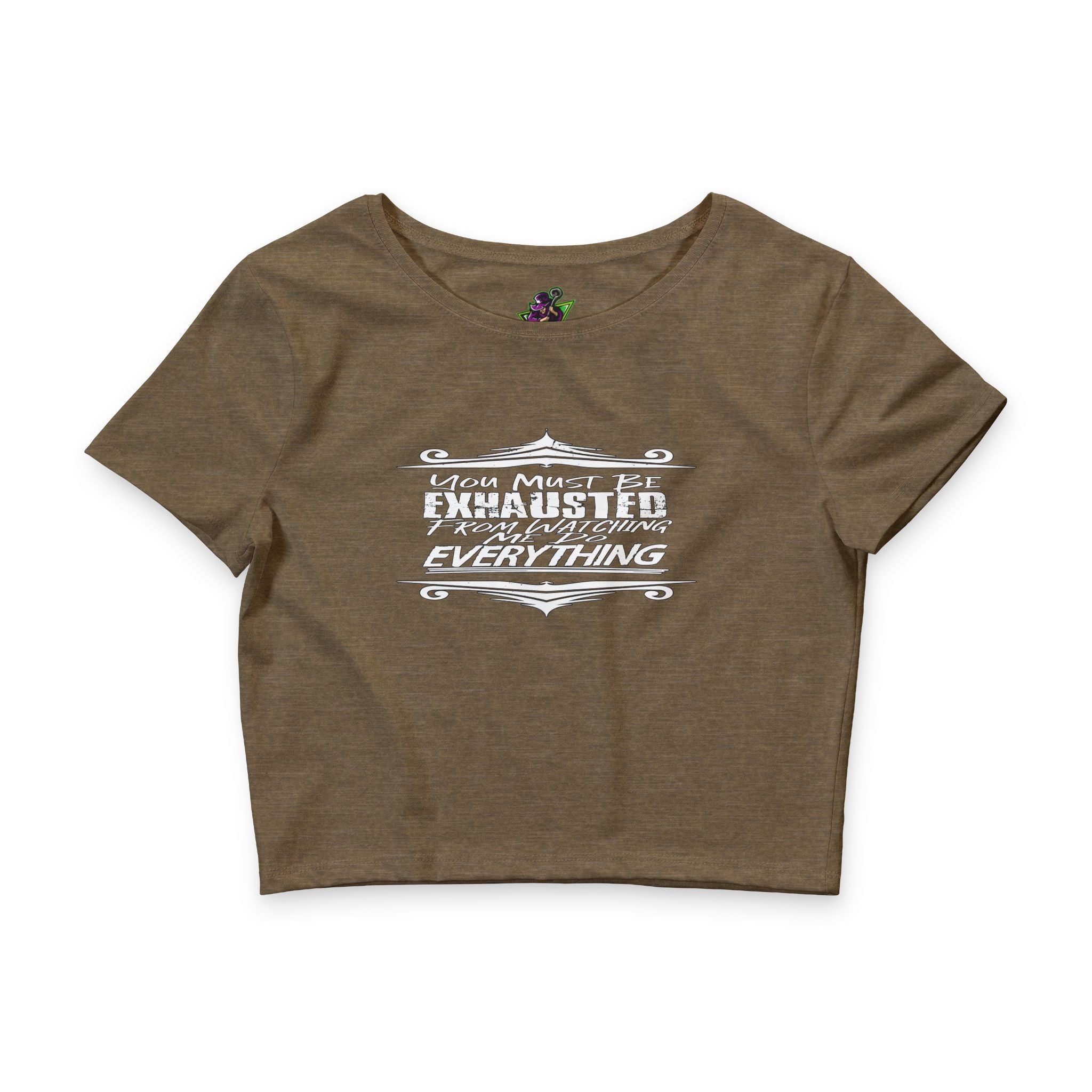 You Must Be Exhausted / Crop Top