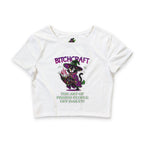 Bitchcraft The Art Of Pissing People Off / Crop Top