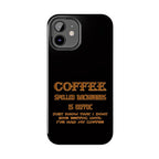 Coffee Coffee Spelled Backwards Is EEFFOC / Tough Phone Case
