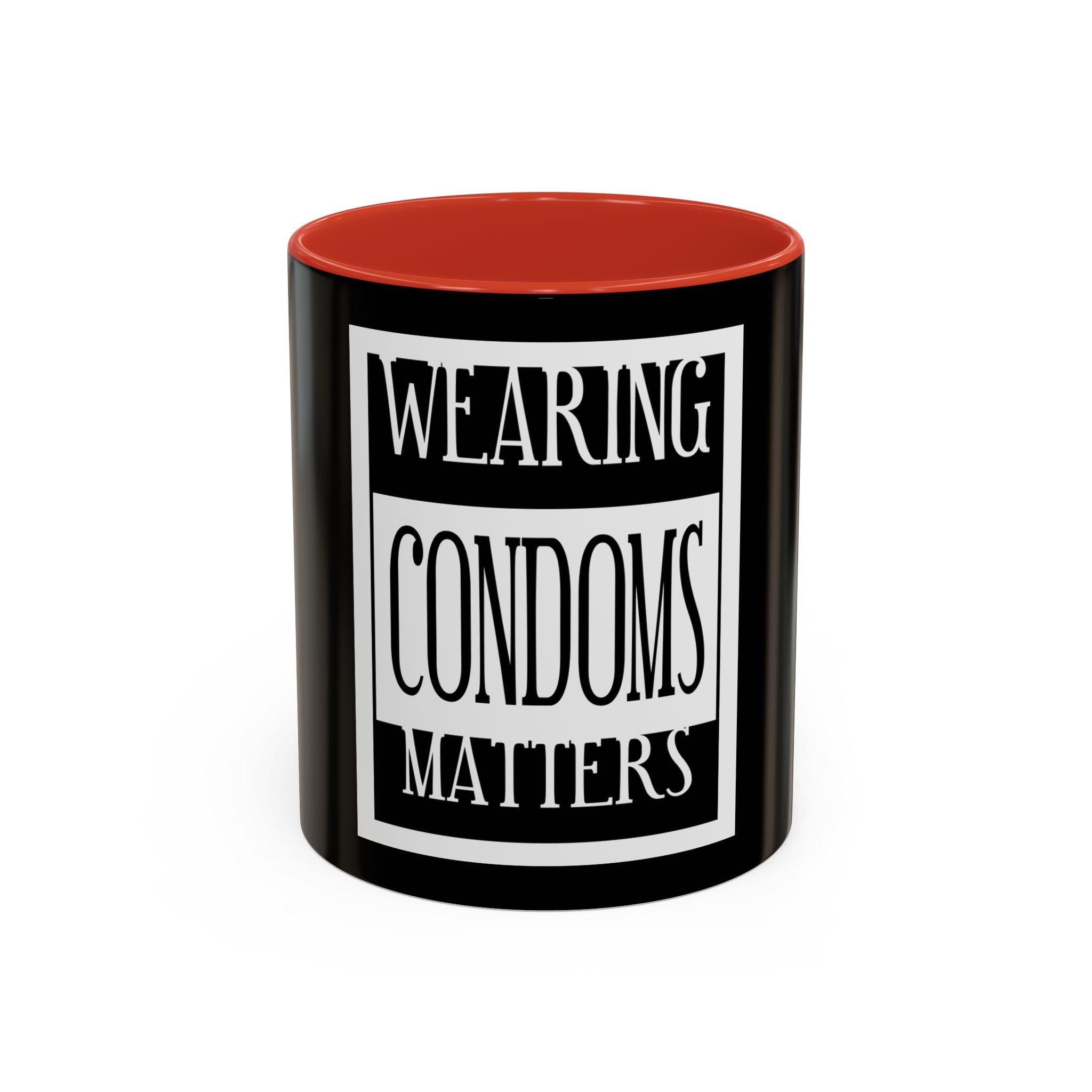 Wearing Condoms Matters / Accent Coffee Mug 11/15oz