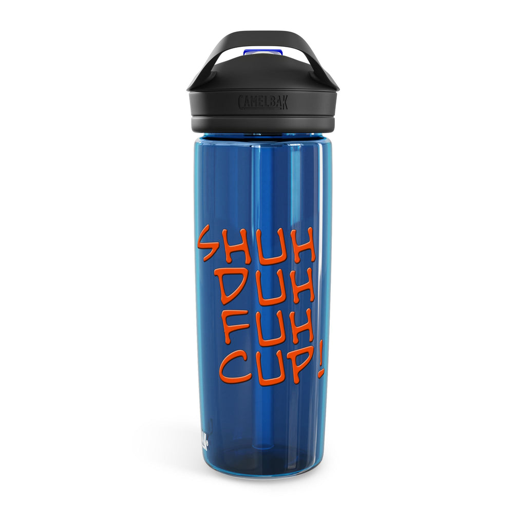Shuh Duh Fuh Cup / CamelBak Water Bottle 20/25oz