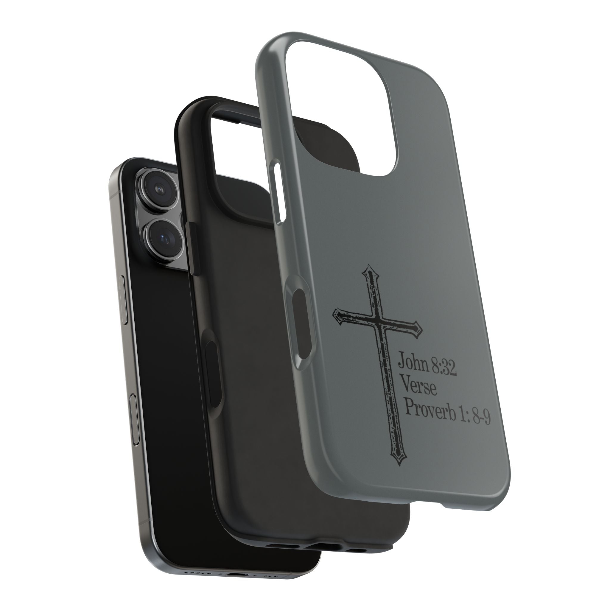 John 8:32 / Proverb 1: 8-9 / Tough Phone Case