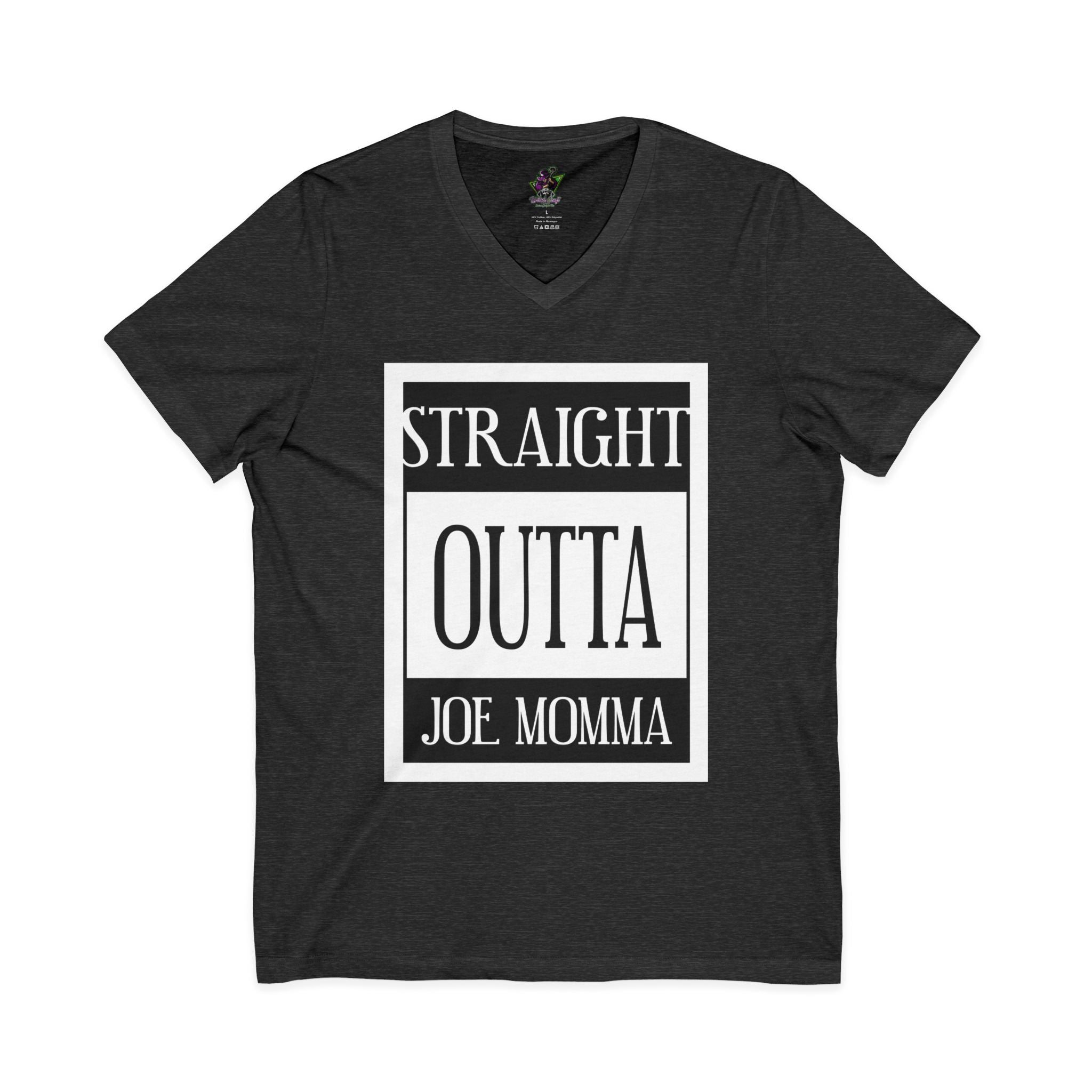 Straight Outta Joe Momma / V-Neck Tee