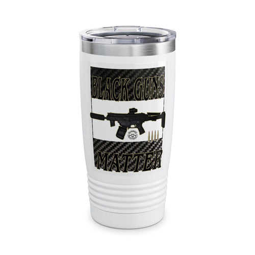 Black Guns Matter / Insulated Tumbler 20oz