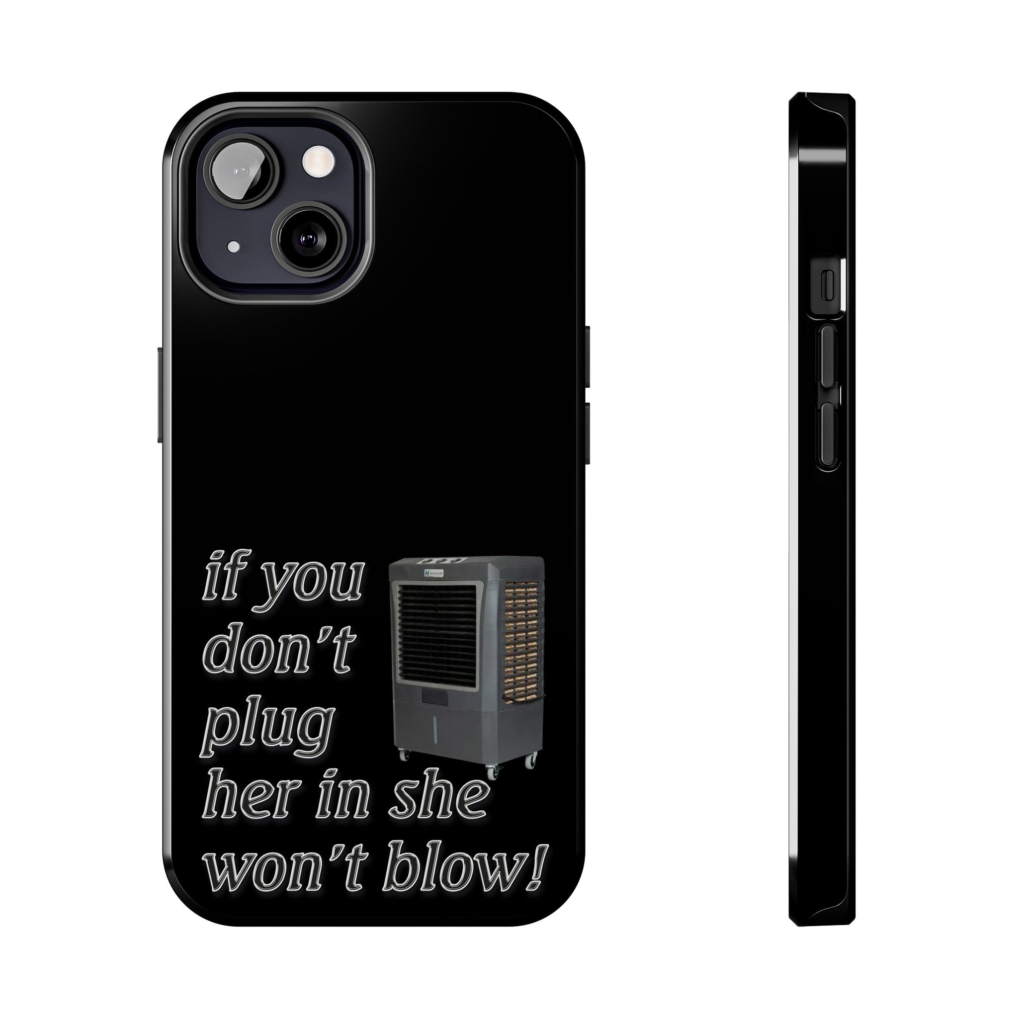 Plug Her In  / Tough Phone Case