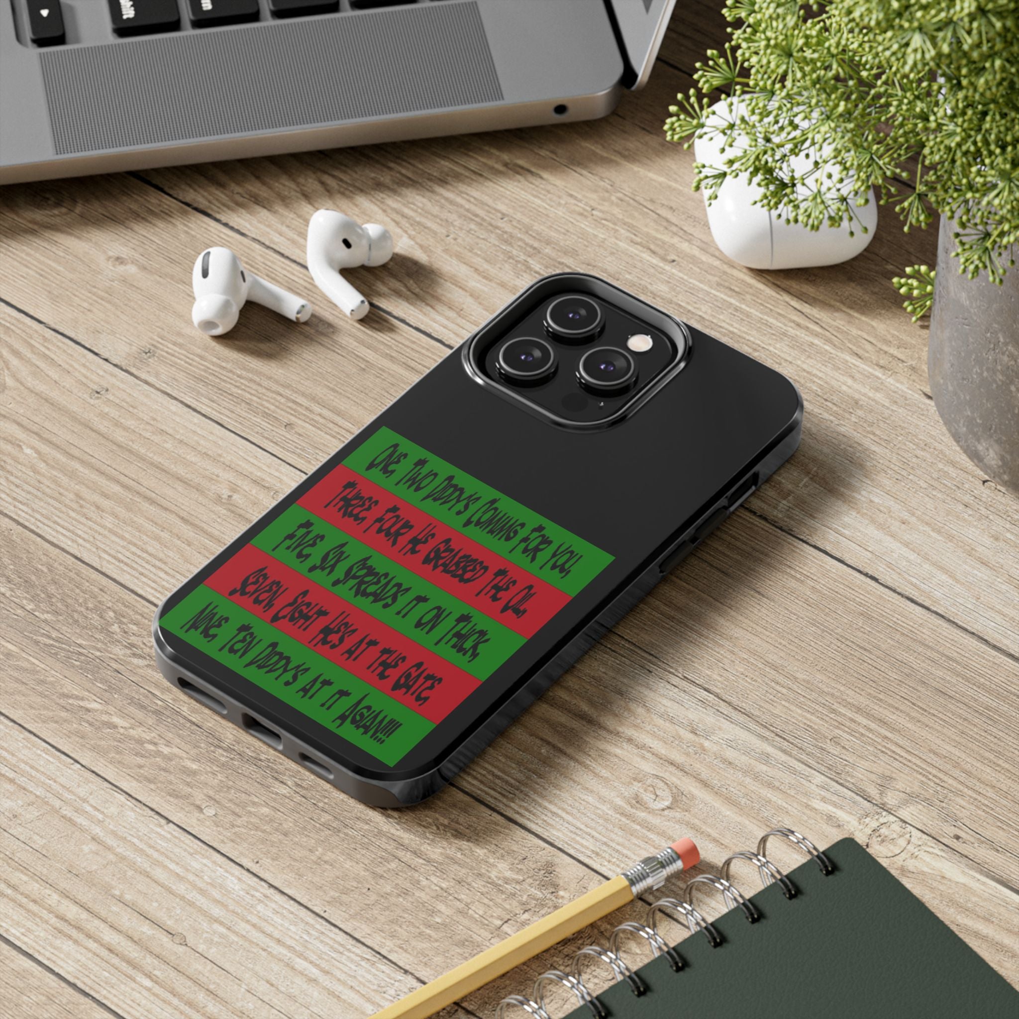 Diddy's Coming For You / Tough Phone Case