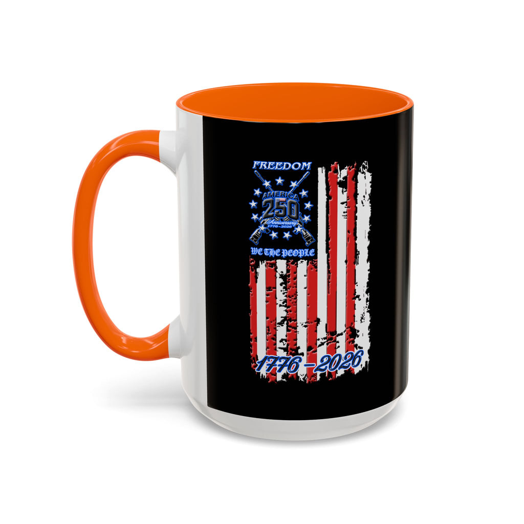 250 Anniversary Freedom 1776–2026 / Accent Coffee Mug 11/15oz