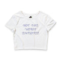 Not The Worst Employee / Crop Top