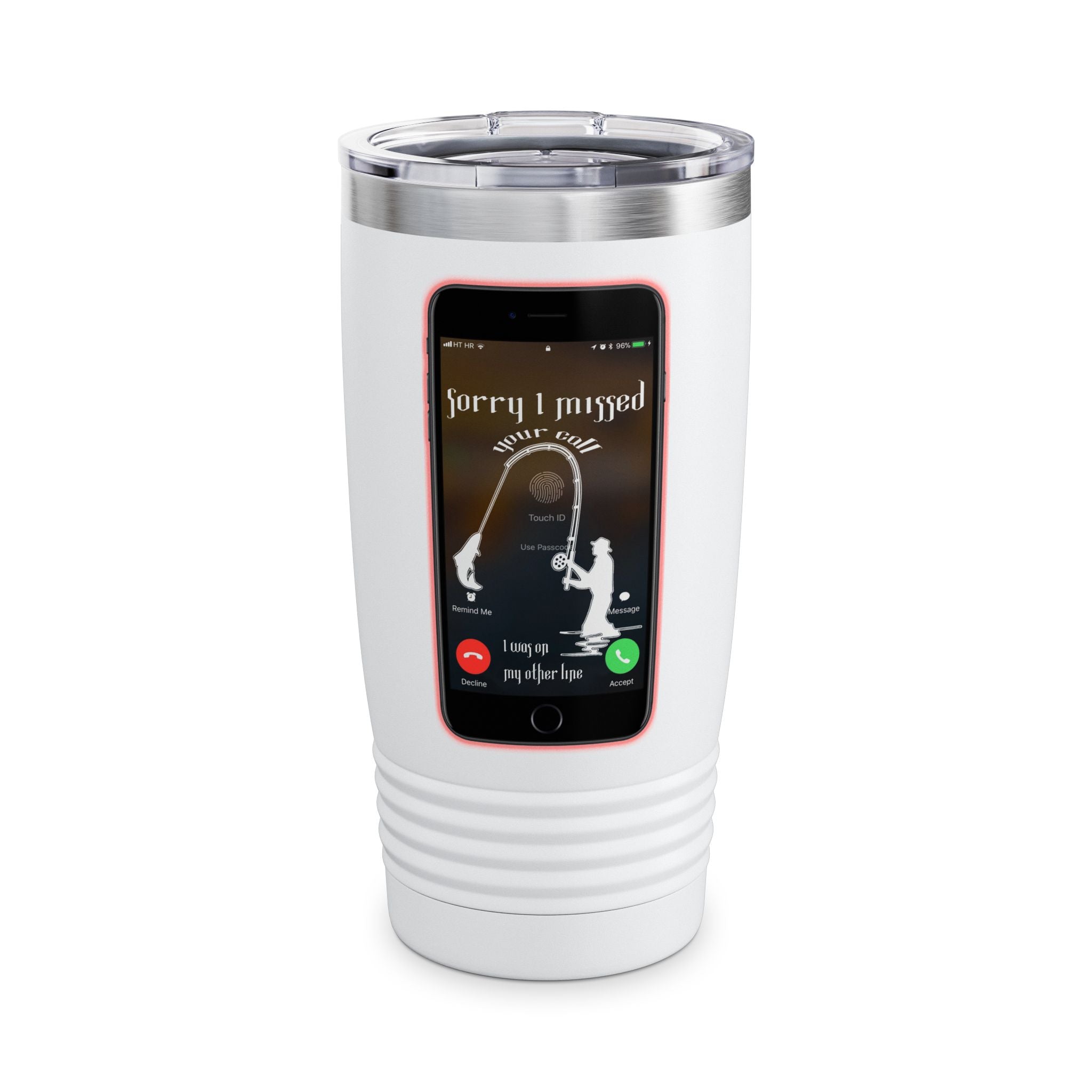 Sorry I Missed Your Call / Insulated Tumbler 20oz