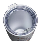 Ashes To Ashes Dust To Dust / Insulated Tumbler 20oz