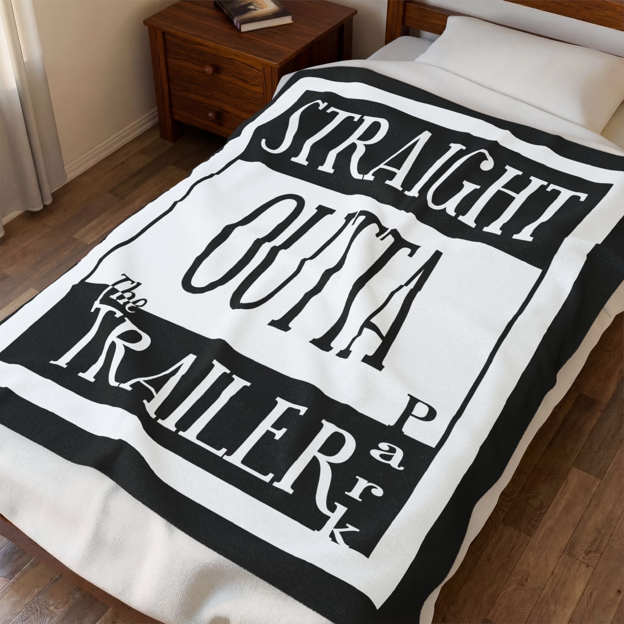 Straight Outta Trailer Park / Velveteen Plush Blanket
