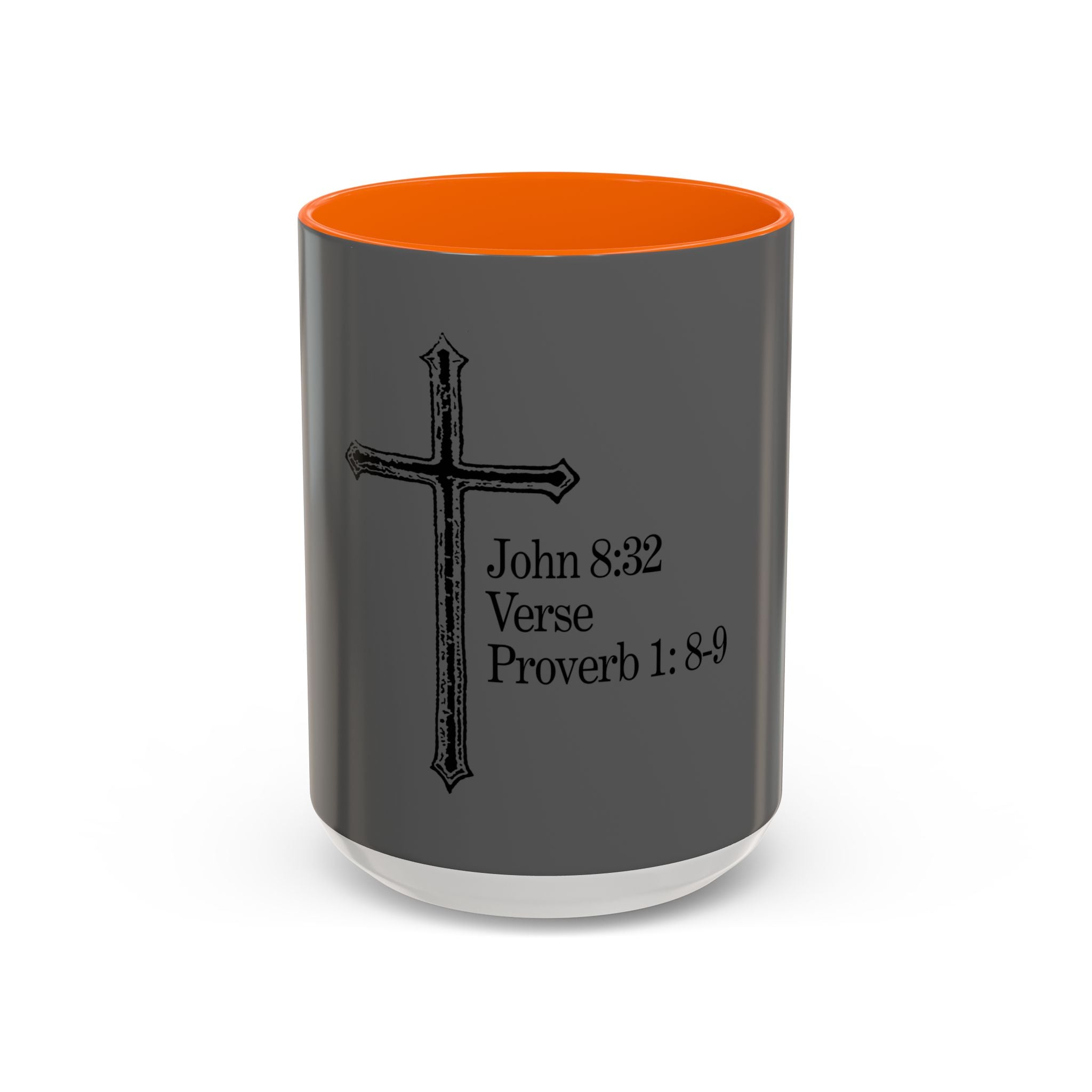 John 8:32 / Proverb 1: 8-9 / Accent Coffee Mug 11/15oz