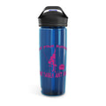 Mind Your Business Girl Stripper / CamelBak Water Bottle 20/25oz