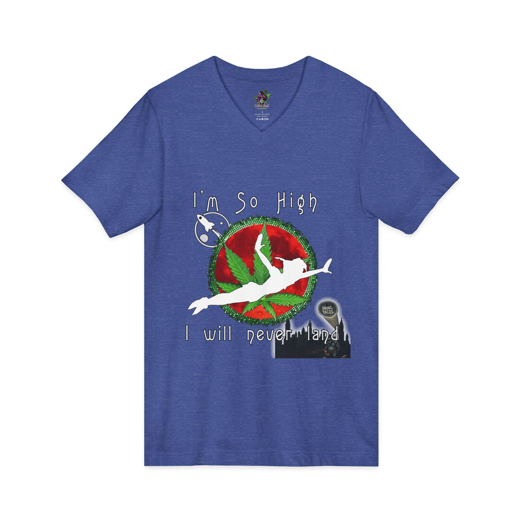 I’m So High / V-Neck Tee