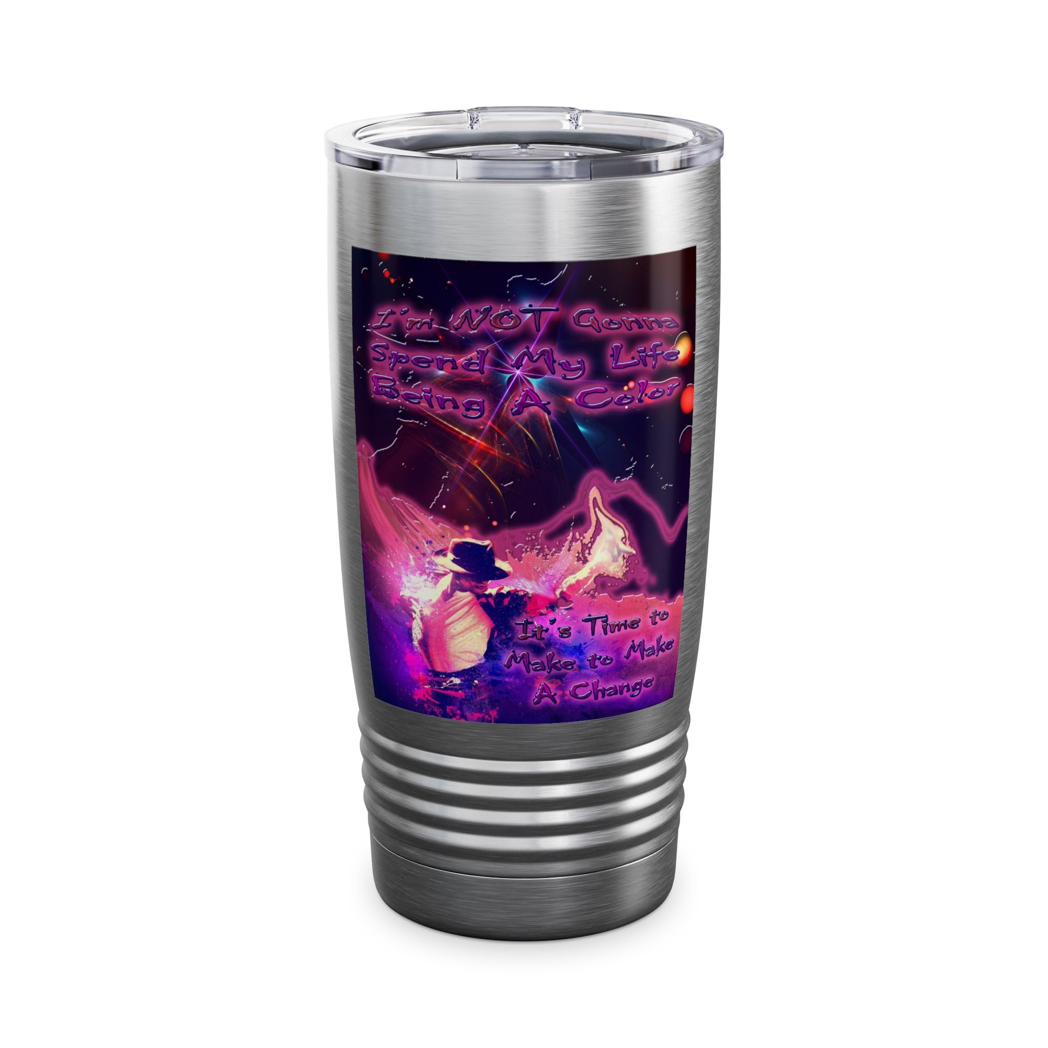 Life Being A Color / Insulated Tumbler 20oz