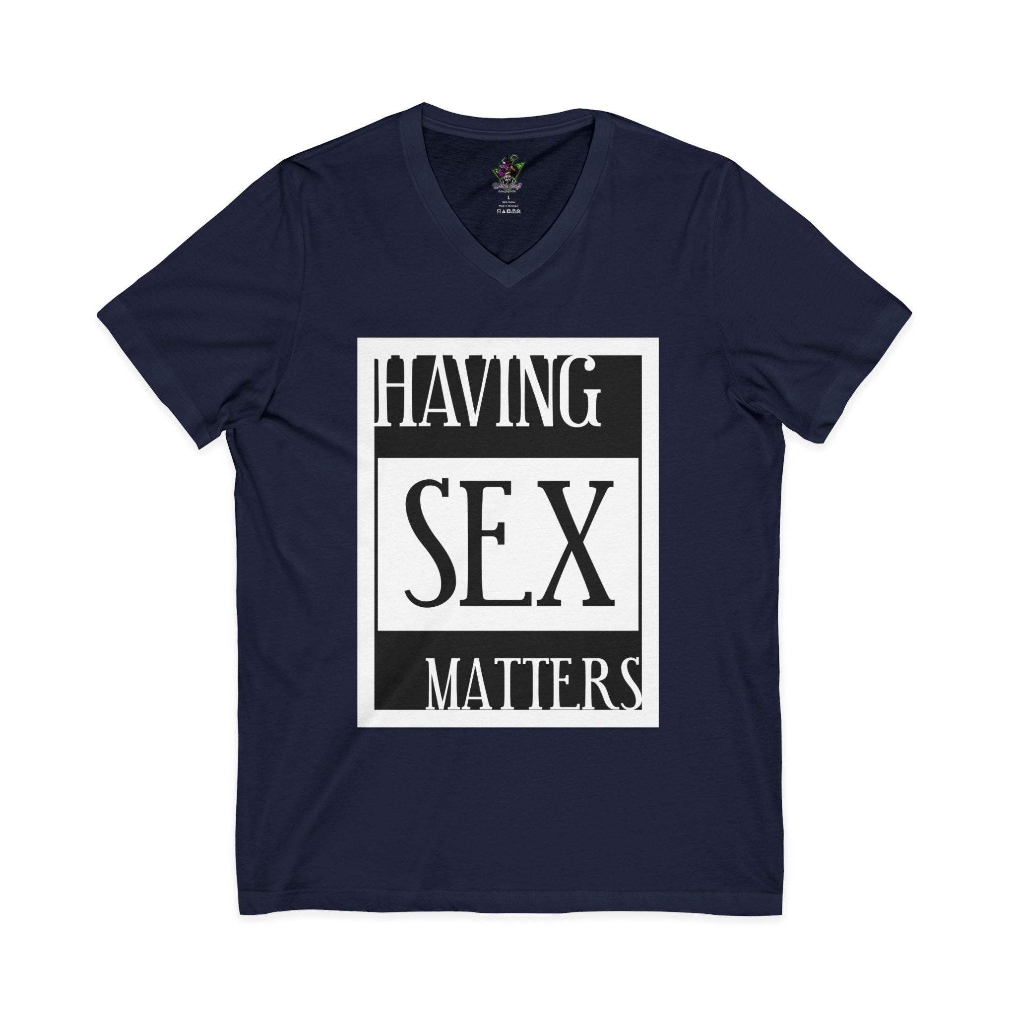 Having Sex Matters / V-Neck Tee