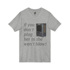 Plug Her In / V-Neck Tee