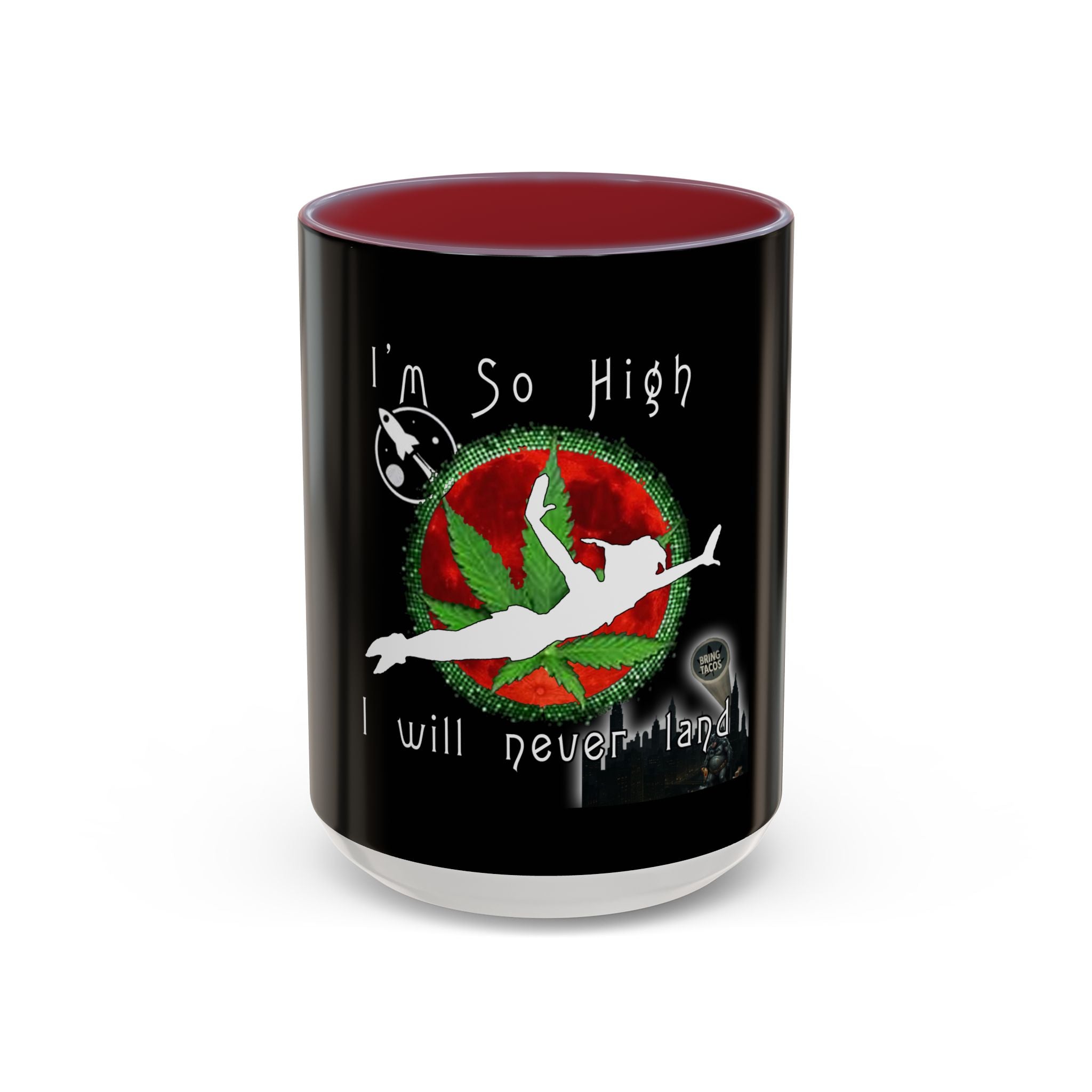 I’m So High / Accent Coffee Mug 11/15oz