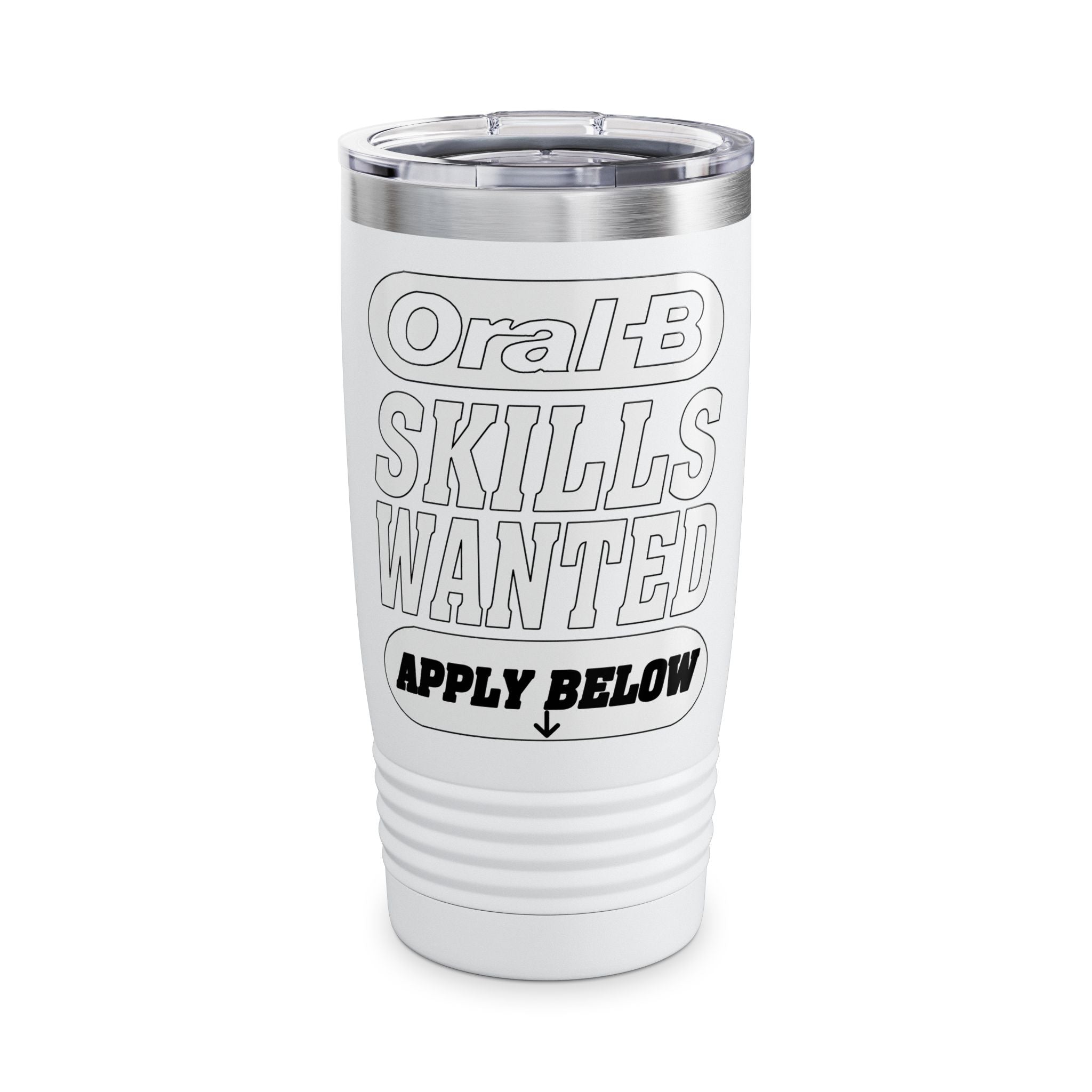 Oral-B Skills Wanted / Insulated Tumbler 20oz
