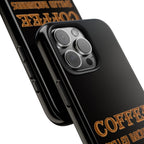 Coffee Coffee Spelled Backwards Is EEFFOC / Tough Phone Case