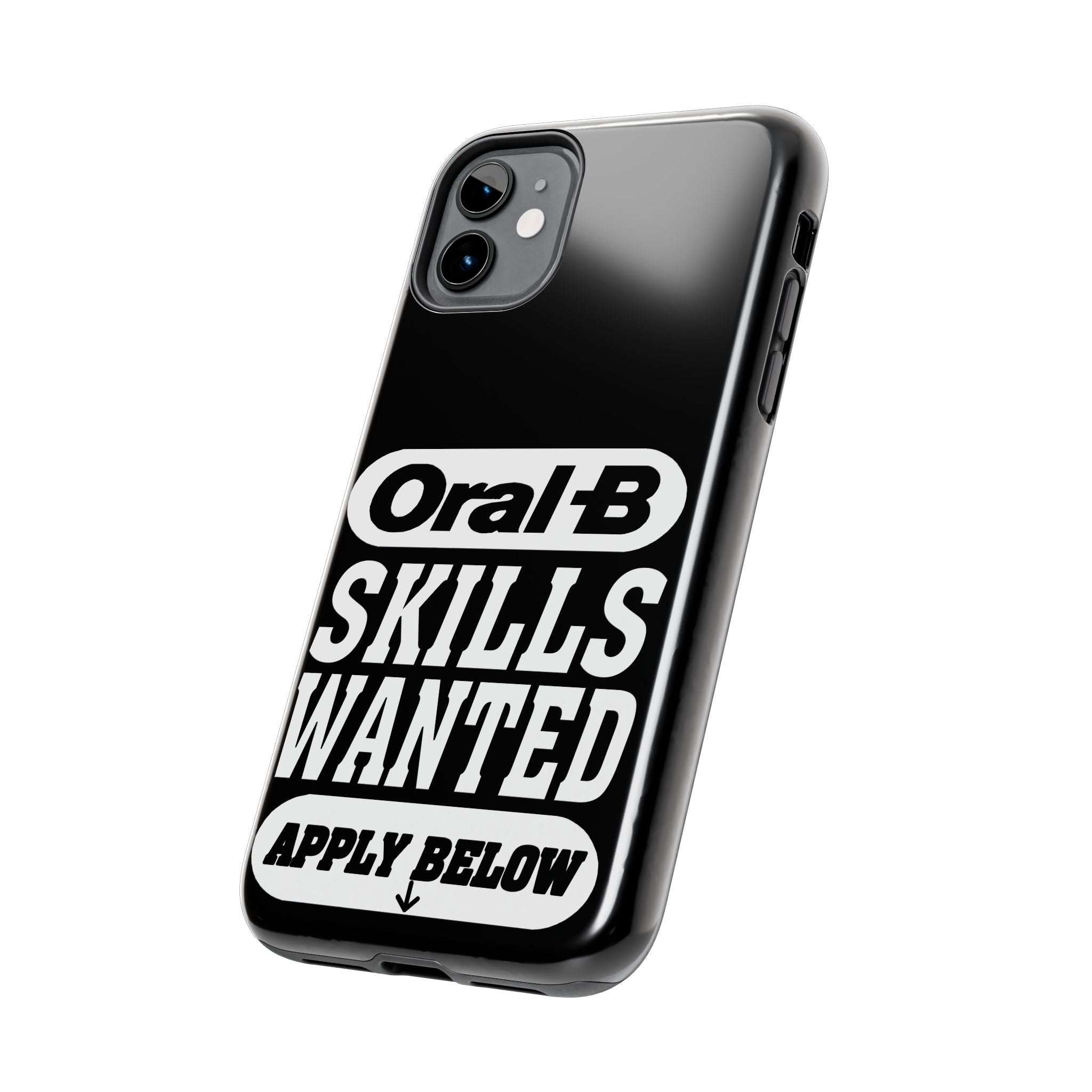 Oral-B Skills Wanted / Tough Phone Case