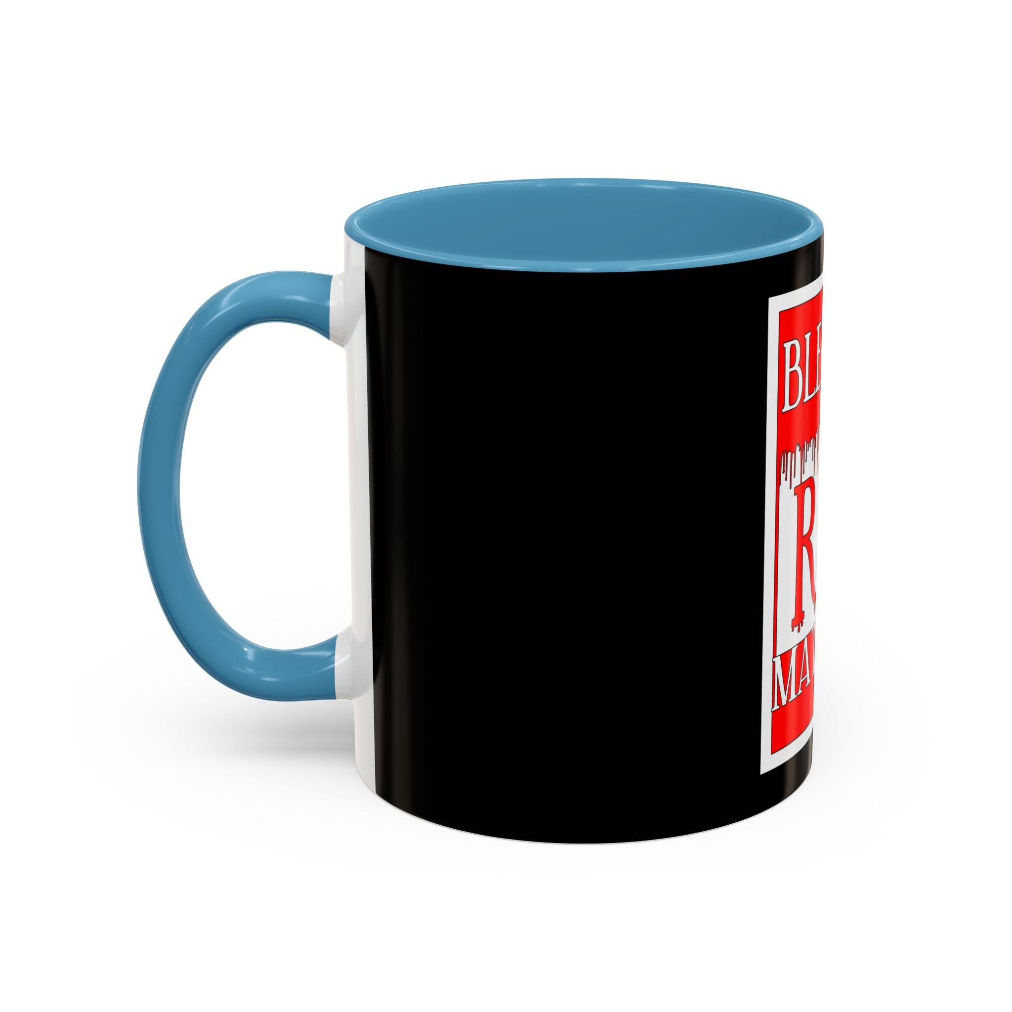 Bleeding Red Matters / Accent Coffee Mug 11/15oz