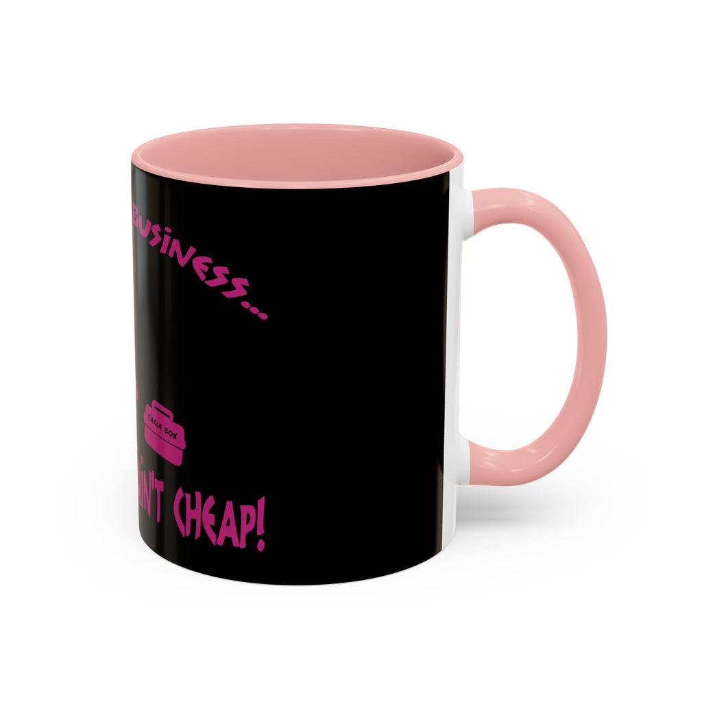 Mind Your Business Girl Stripper / Accent Coffee Mug 11/15oz