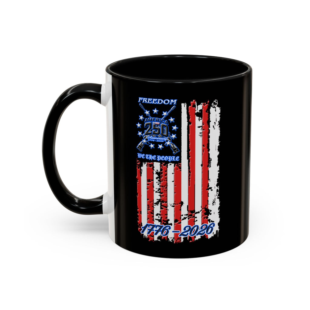 250 Anniversary Freedom 1776–2026 / Accent Coffee Mug 11/15oz
