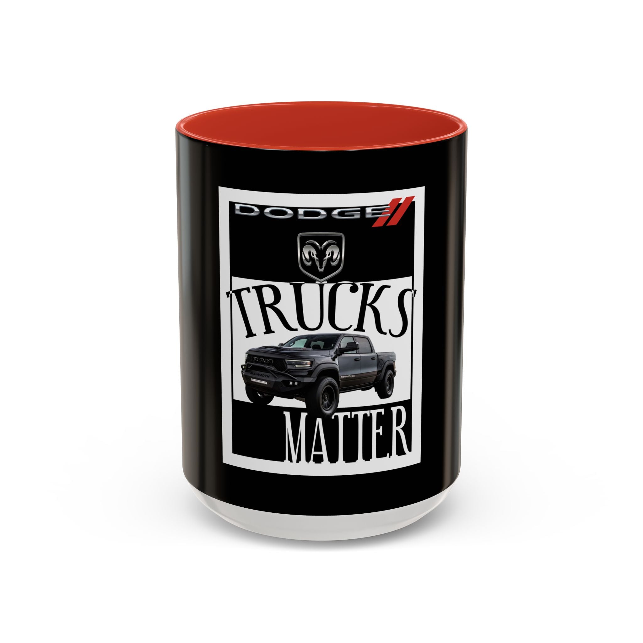 Dodge Trucks Matter / Accent Coffee Mug 11/15oz