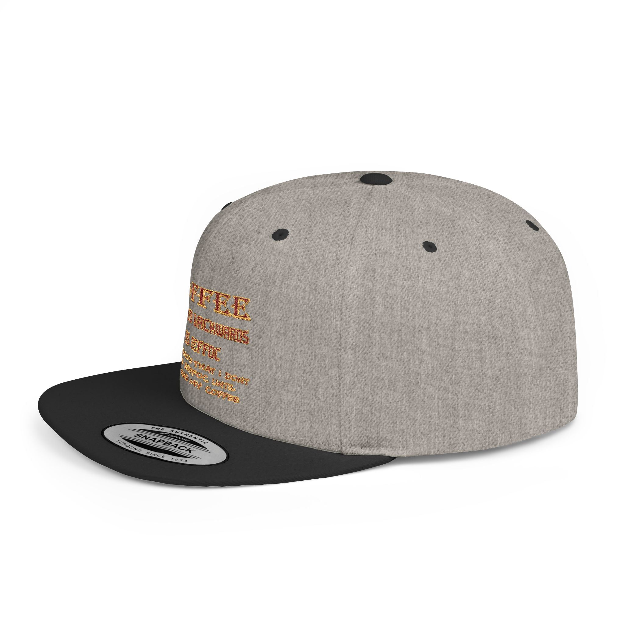 Coffee Spelled Backwords Is EEFFOC / Flat Bill Snapback