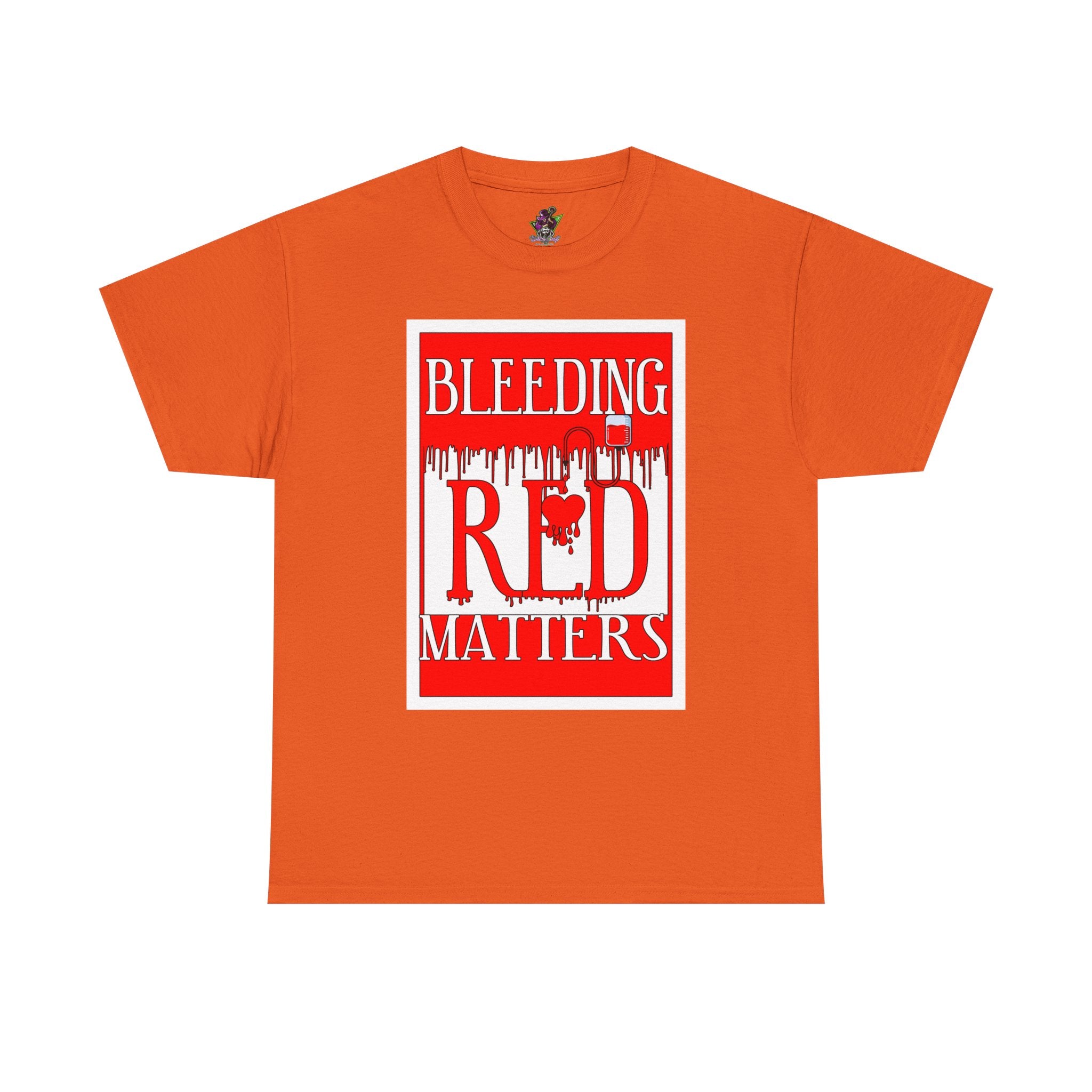 Bleeding Red Matters