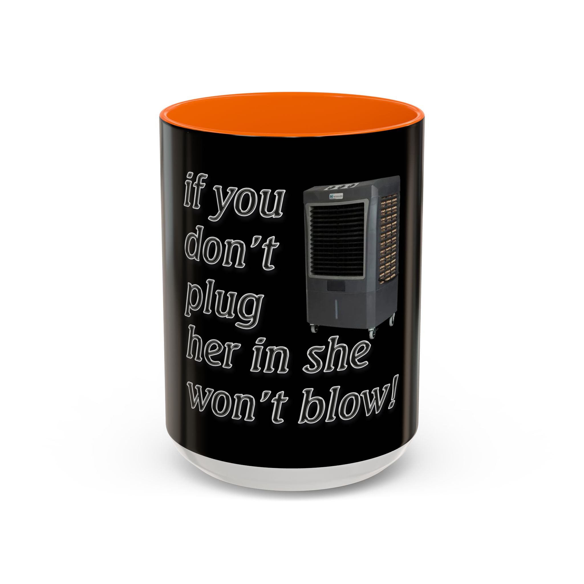 Plug Her In  /Accent (Coffee Mug 11/15oz)