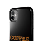 Coffee Coffee Spelled Backwards Is EEFFOC / Tough Phone Case
